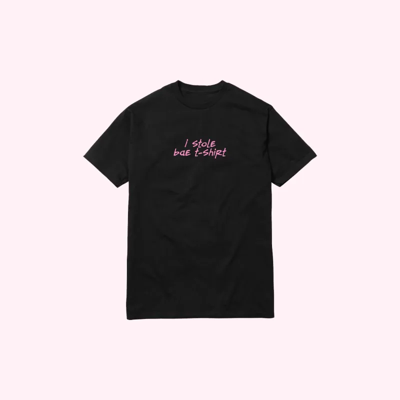 Bahja Rodriguez - I Stole Bae T-Shirt made by Merchlabs