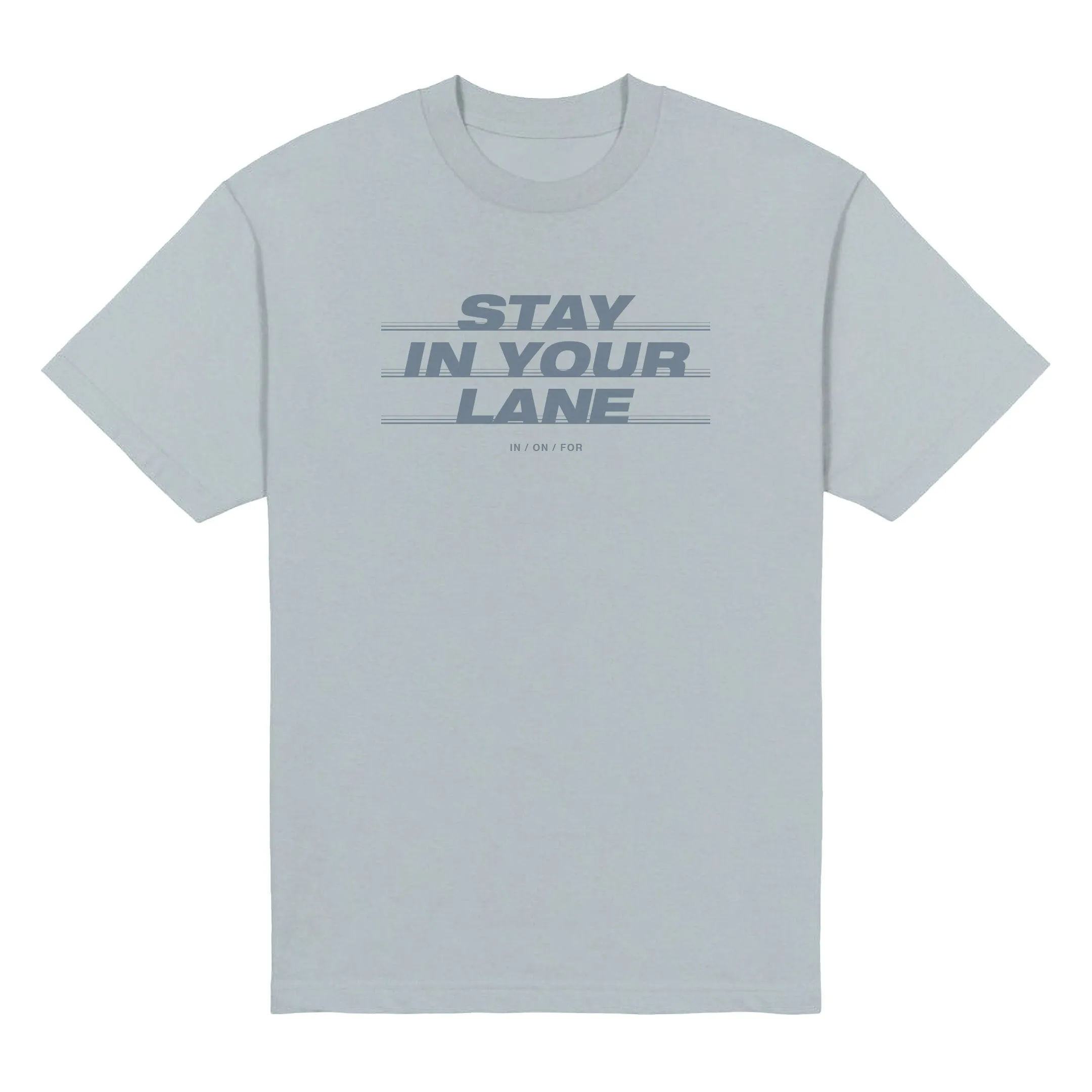 Stay in Your Lane Heavyweight Tee sold by Merchlabs