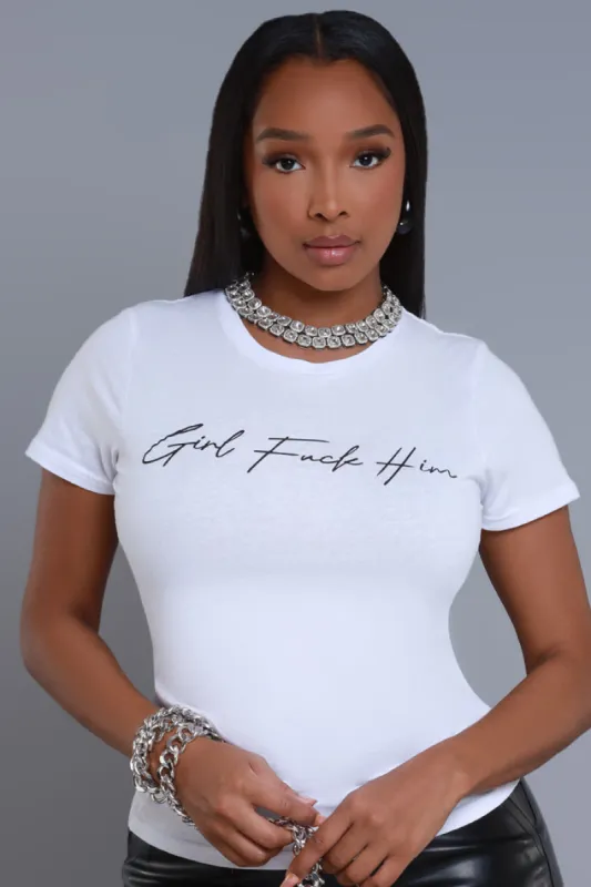 Girl F Him Graphic Print T-Shirt - White/Black sold by Swankaposh