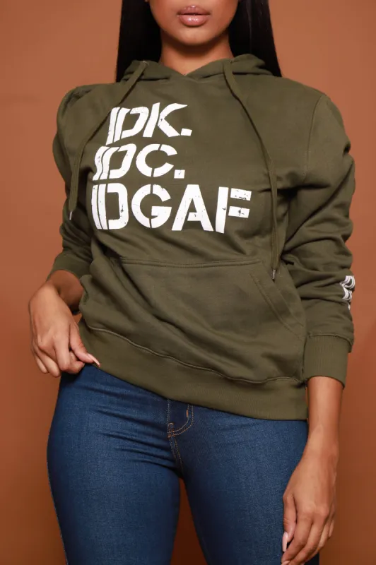 IDK, IDC Graphic Pullover Hoodie - Olive sold by Swankaposh