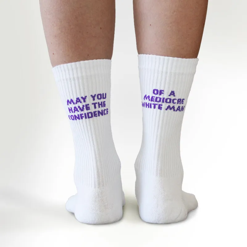 May You Have The Confidence Of A Mediocre White Man Socks sold by The Spark Company