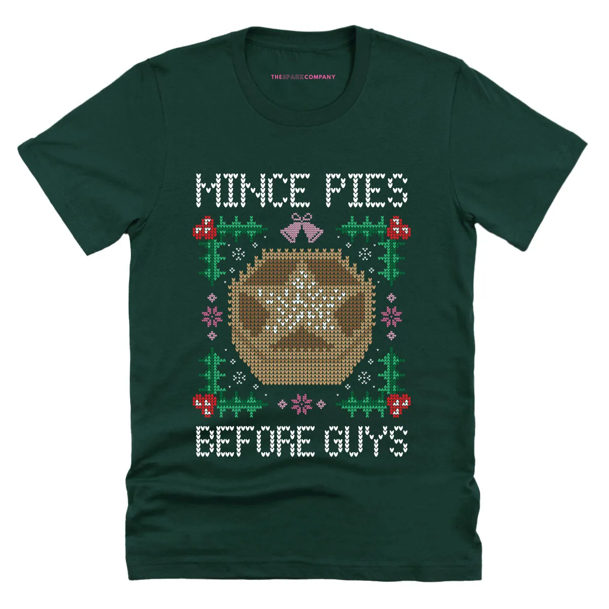 Mince Pies Before Guys Ugly Christmas T-Shirt sold by The Spark Company