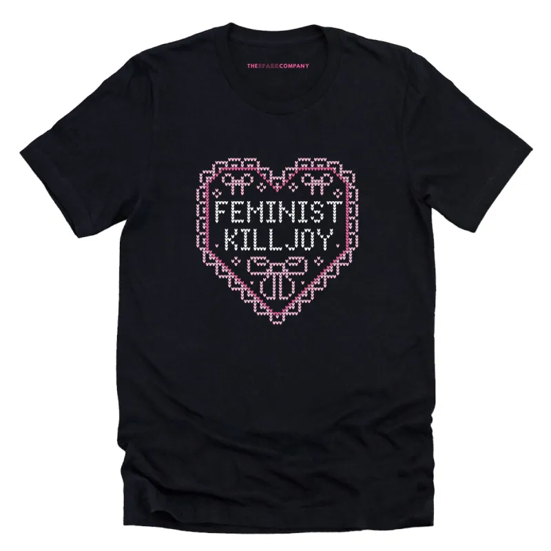 Feminist Killjoy Ugly Christmas T-Shirt sold by The Spark Company