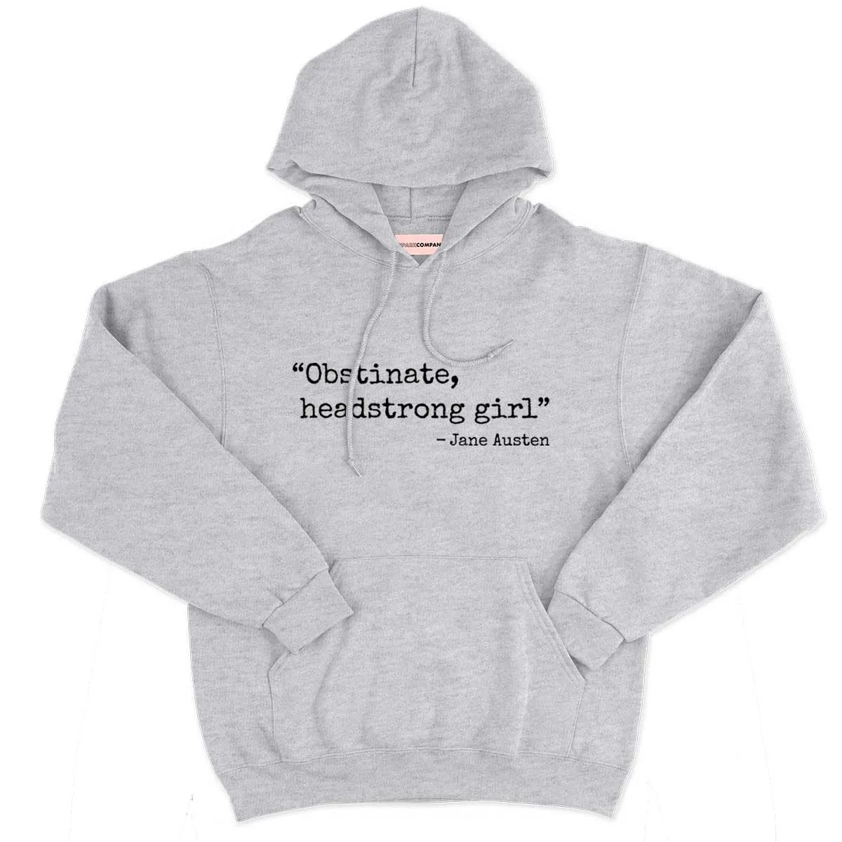 Obstinate, Headstrong Girl Hoodie sold by The Spark Company product image thumbnail 4