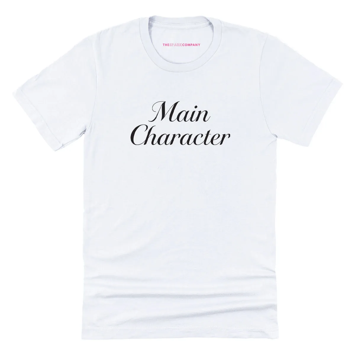 Main Character T-Shirt sold by The Spark Company product image thumbnail 4
