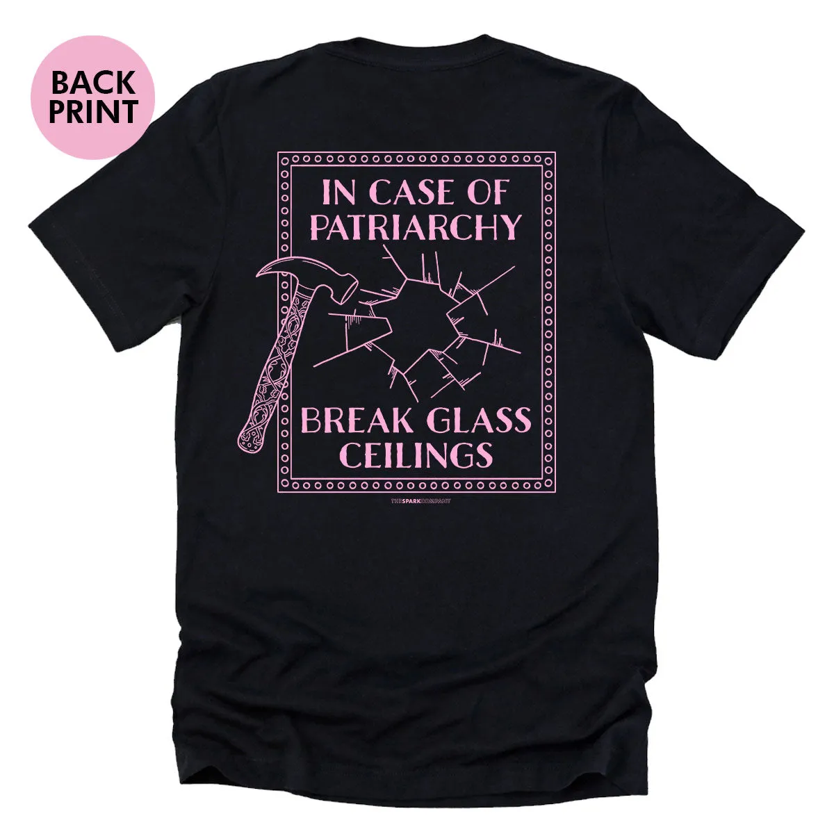 In Case Of Patriarchy T-Shirt sold by The Spark Company product image thumbnail 4