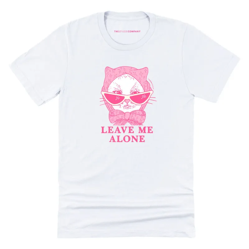Leave Me Alone T-Shirt sold by The Spark Company