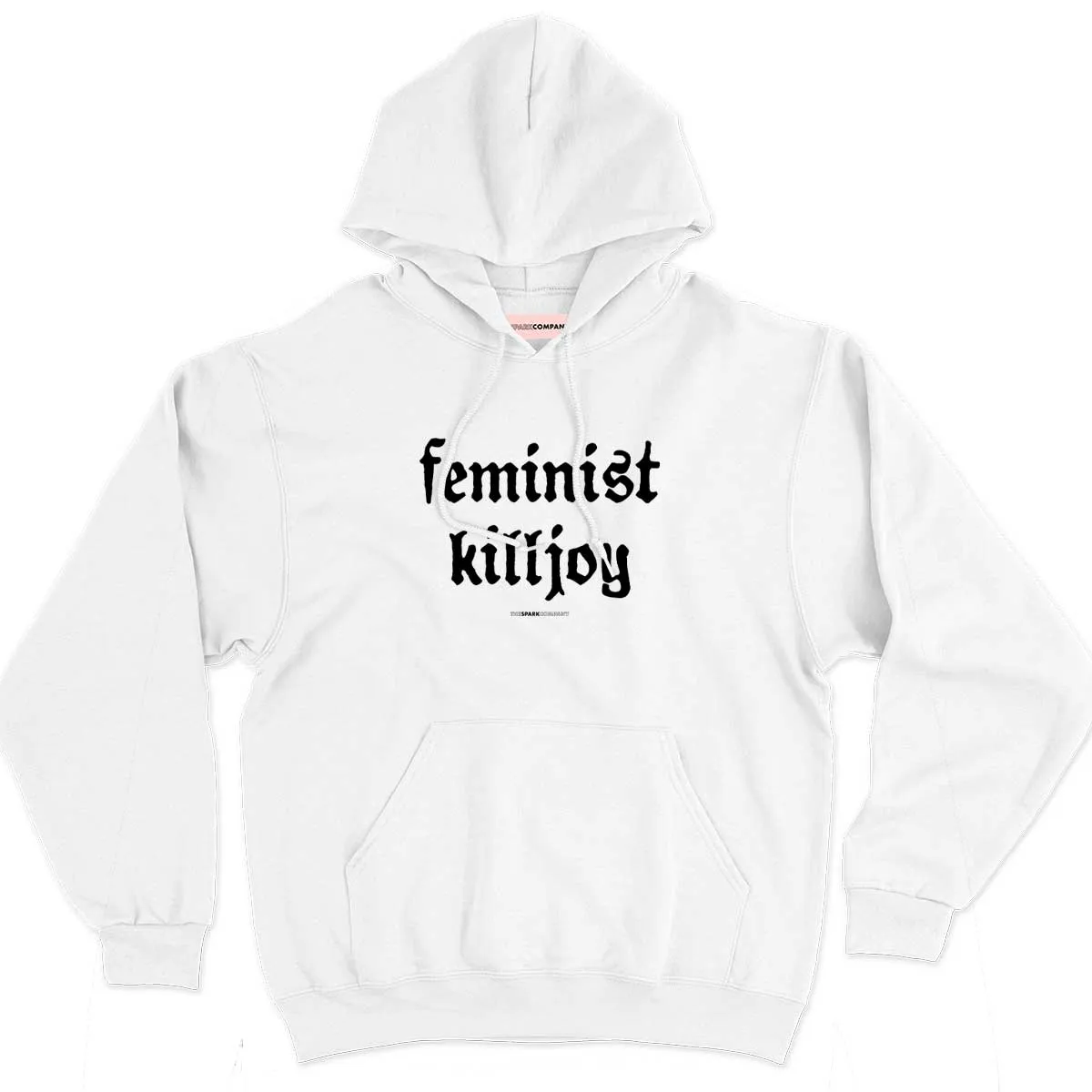 Feminist Killjoy Hoodie sold by The Spark Company product image thumbnail 2
