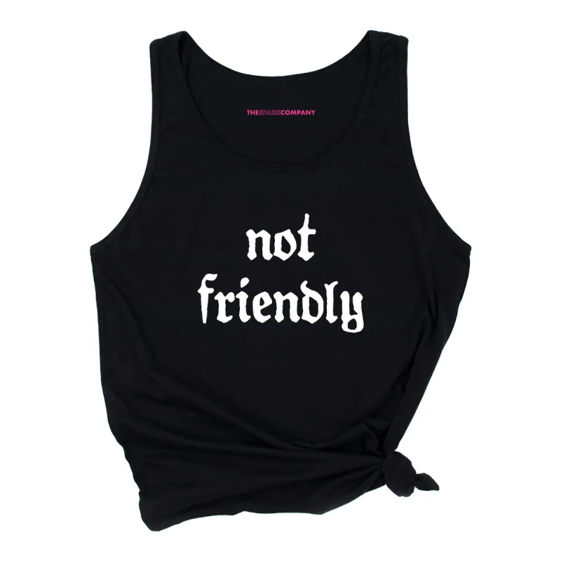 Not Friendly Tank Top sold by The Spark Company
