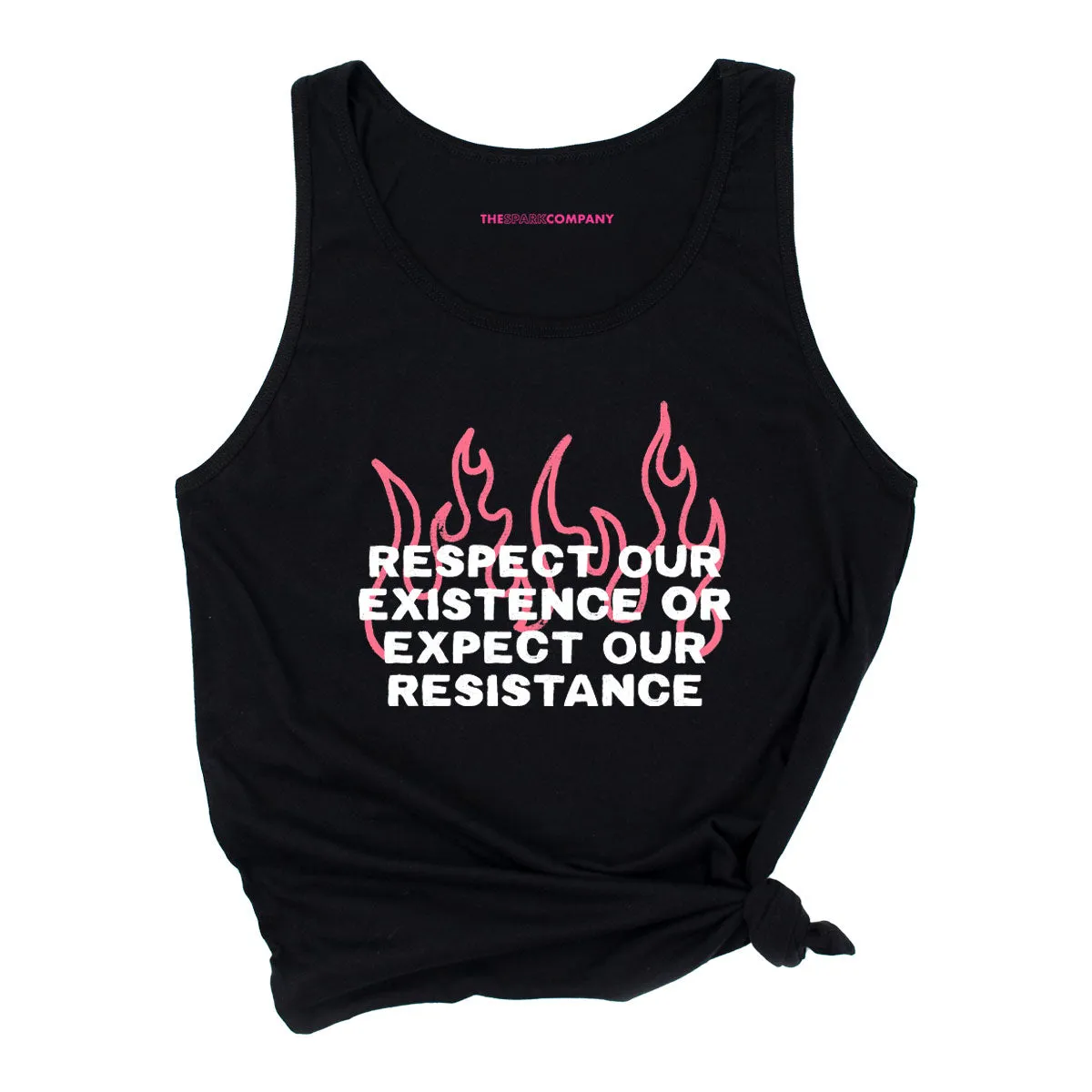 Respect Our Existence Or Expect Our Resistance Tank Top sold by The Spark Company