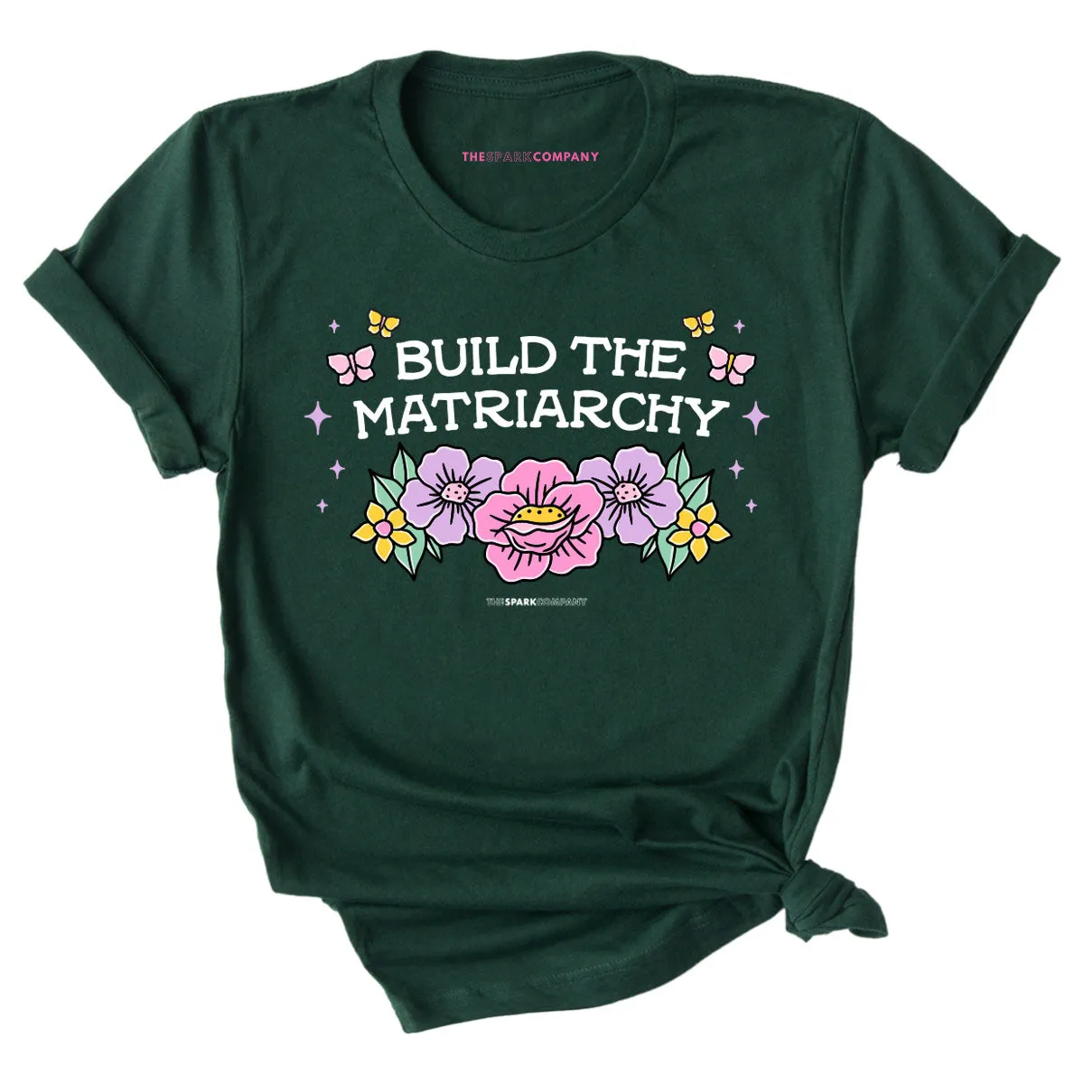 Build The Matriarchy T-Shirt sold by The Spark Company product image thumbnail 5