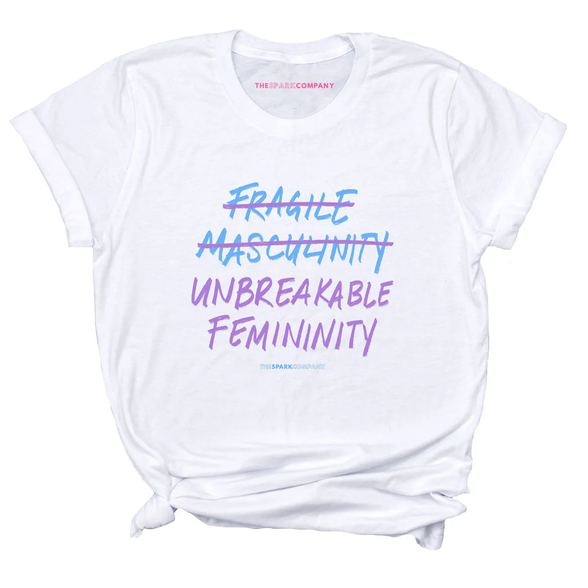 Unbreakable Femininity T-Shirt sold by The Spark Company product image thumbnail 3