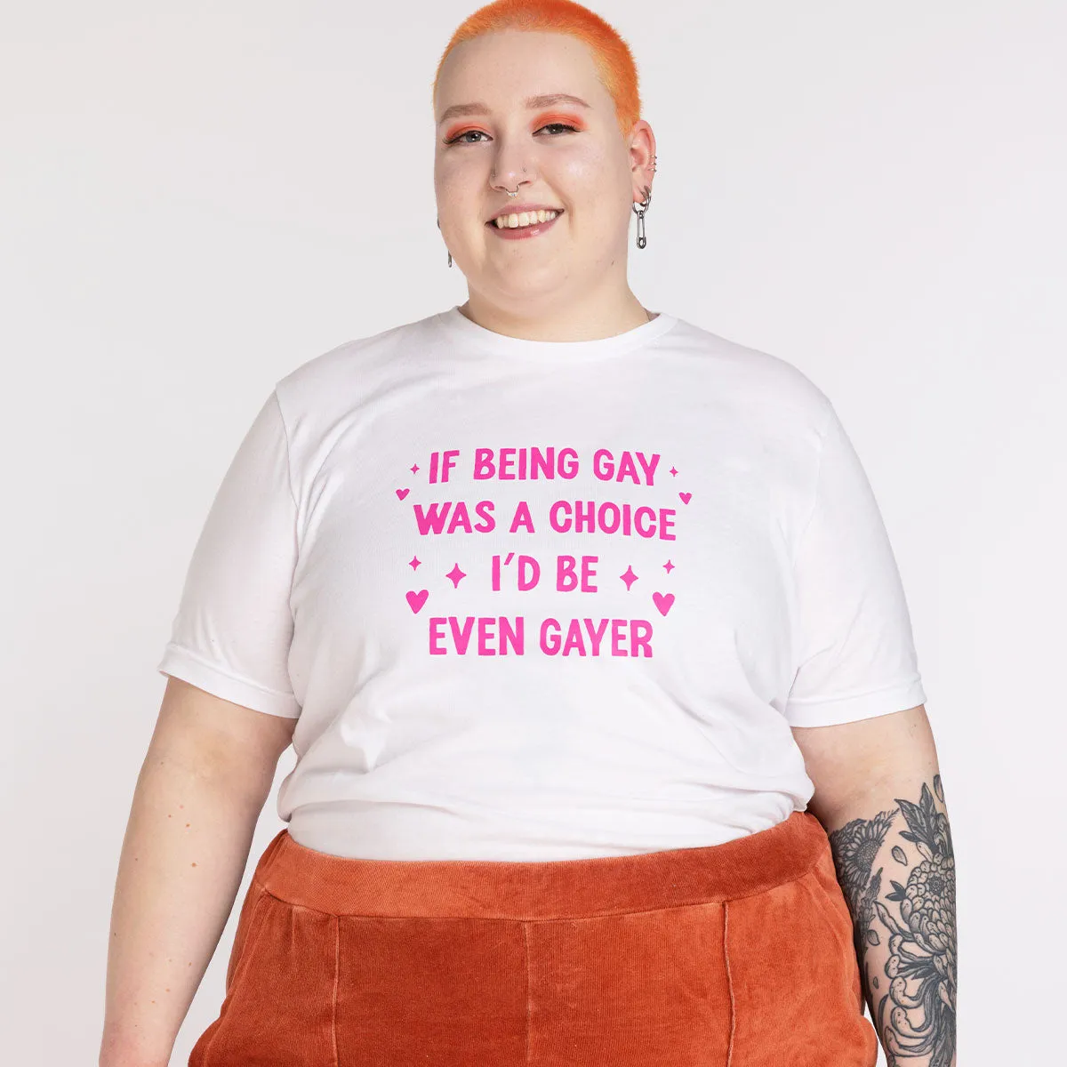 If Being Gay Was A Choice I'd Be Even Gayer T-Shirt sold by The Spark Company product image thumbnail 2