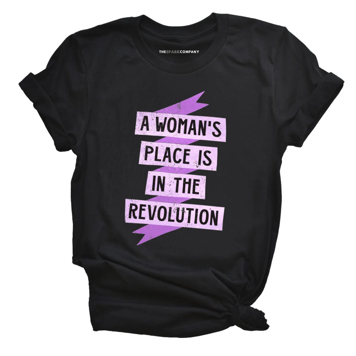 A Woman's Place Is In The Revolution T-Shirt sold by The Spark Company product image thumbnail 3