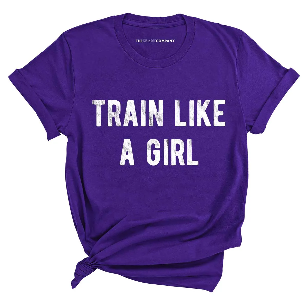 Train Like A Girl T-Shirt sold by The Spark Company product image thumbnail 4