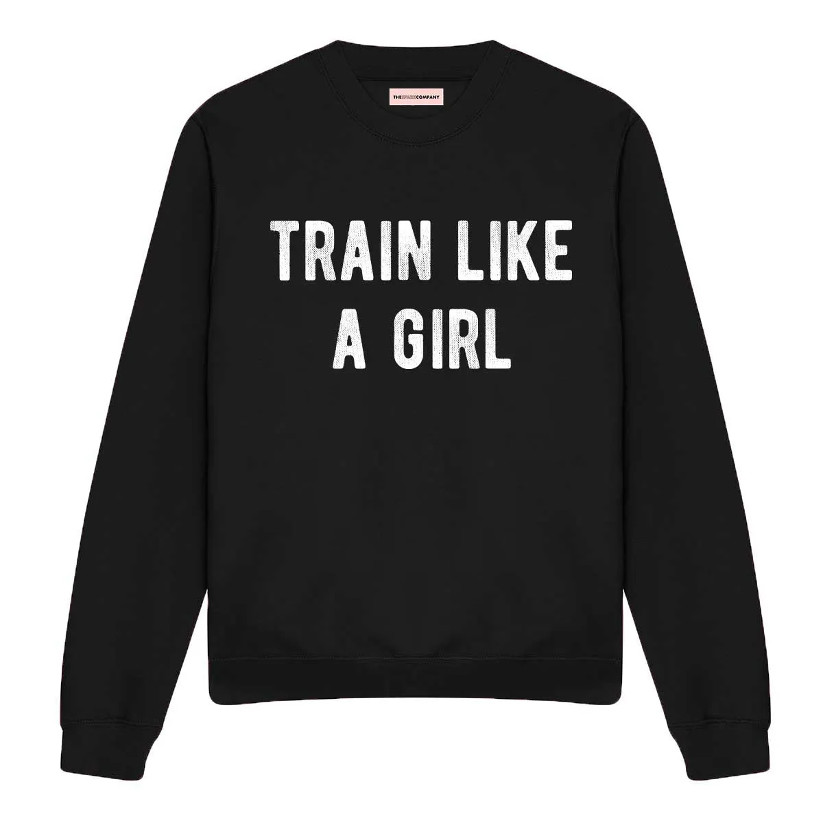 Train Like A Girl Sweatshirt sold by The Spark Company product image thumbnail 3