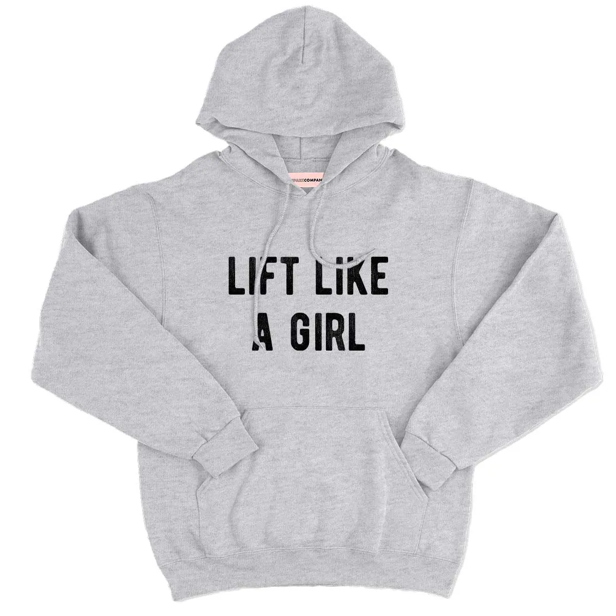 Lift Like A Girl Hoodie sold by The Spark Company product image thumbnail 5