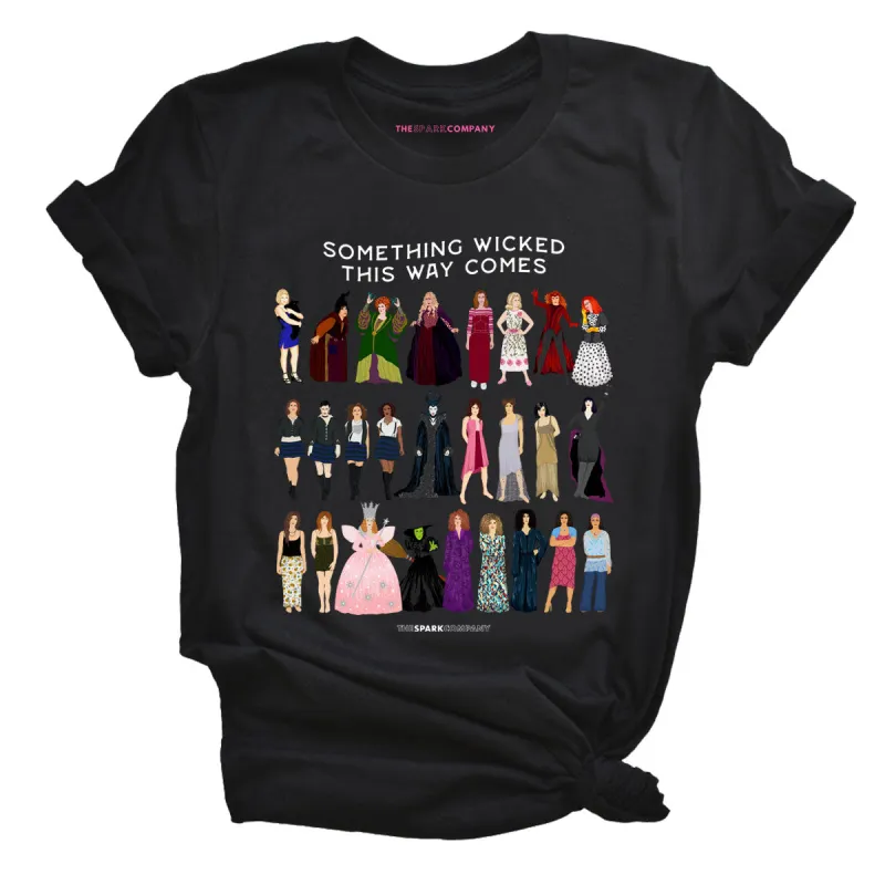 Something Wicked This Way Comes T-Shirt sold by The Spark Company
