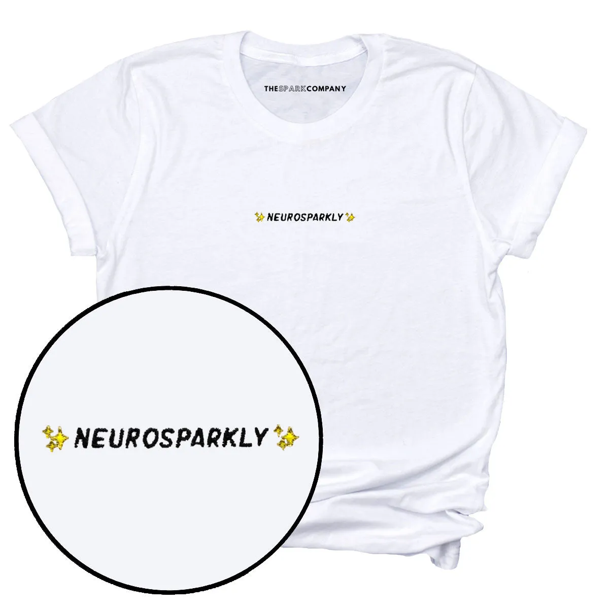 Neurosparkly Embroidered T-Shirt sold by The Spark Company