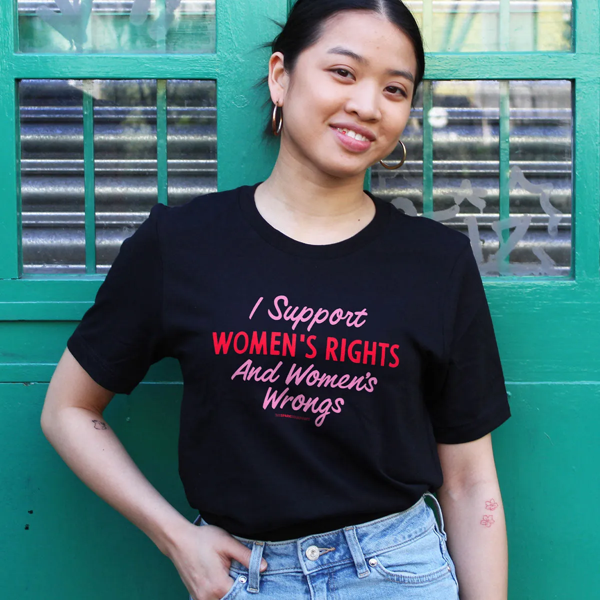 I Support Women's Rights And Women's Wrongs T-Shirt sold by The Spark Company product image thumbnail 2