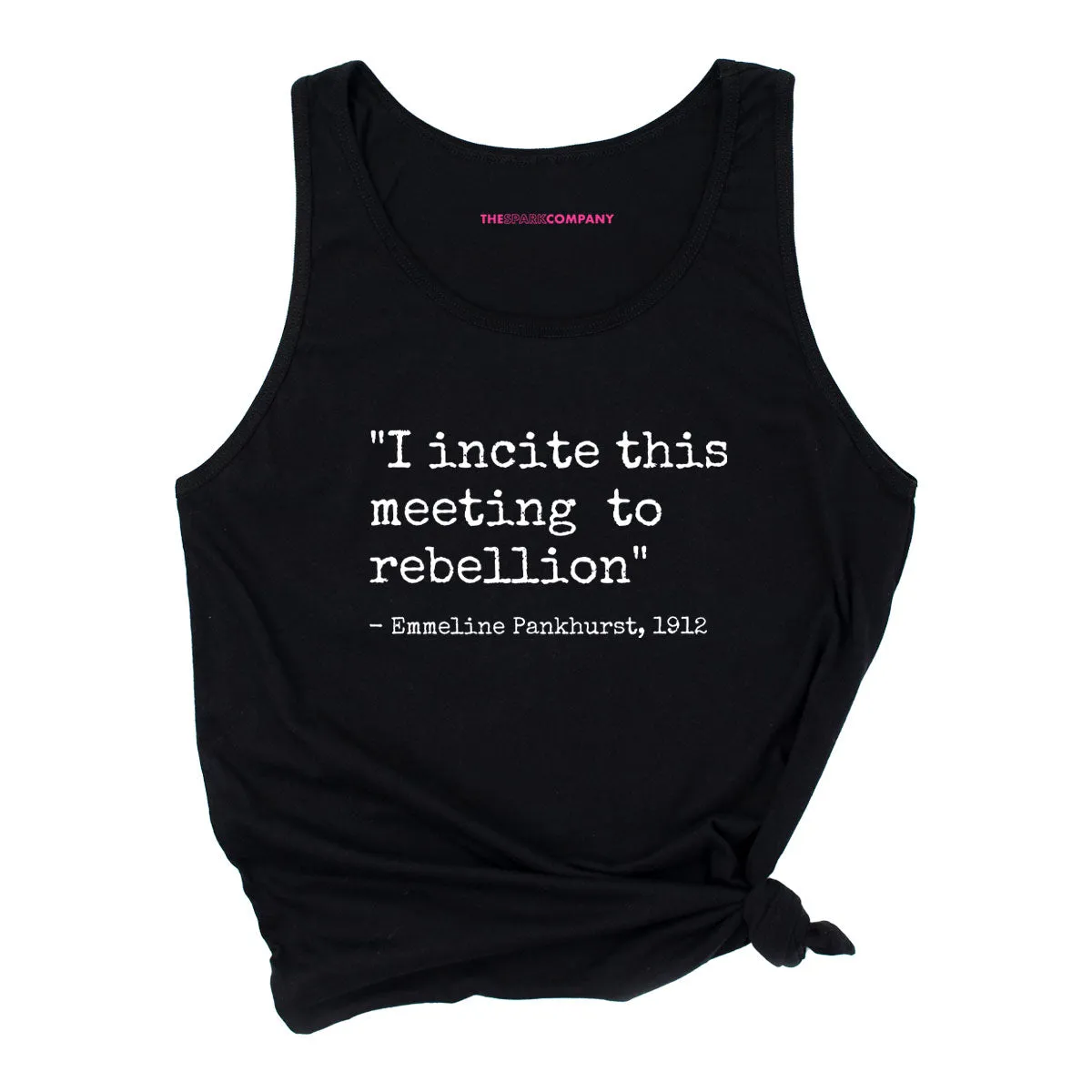 I Incite This Meeting To Rebellion Tank Top sold by The Spark Company product image thumbnail 3