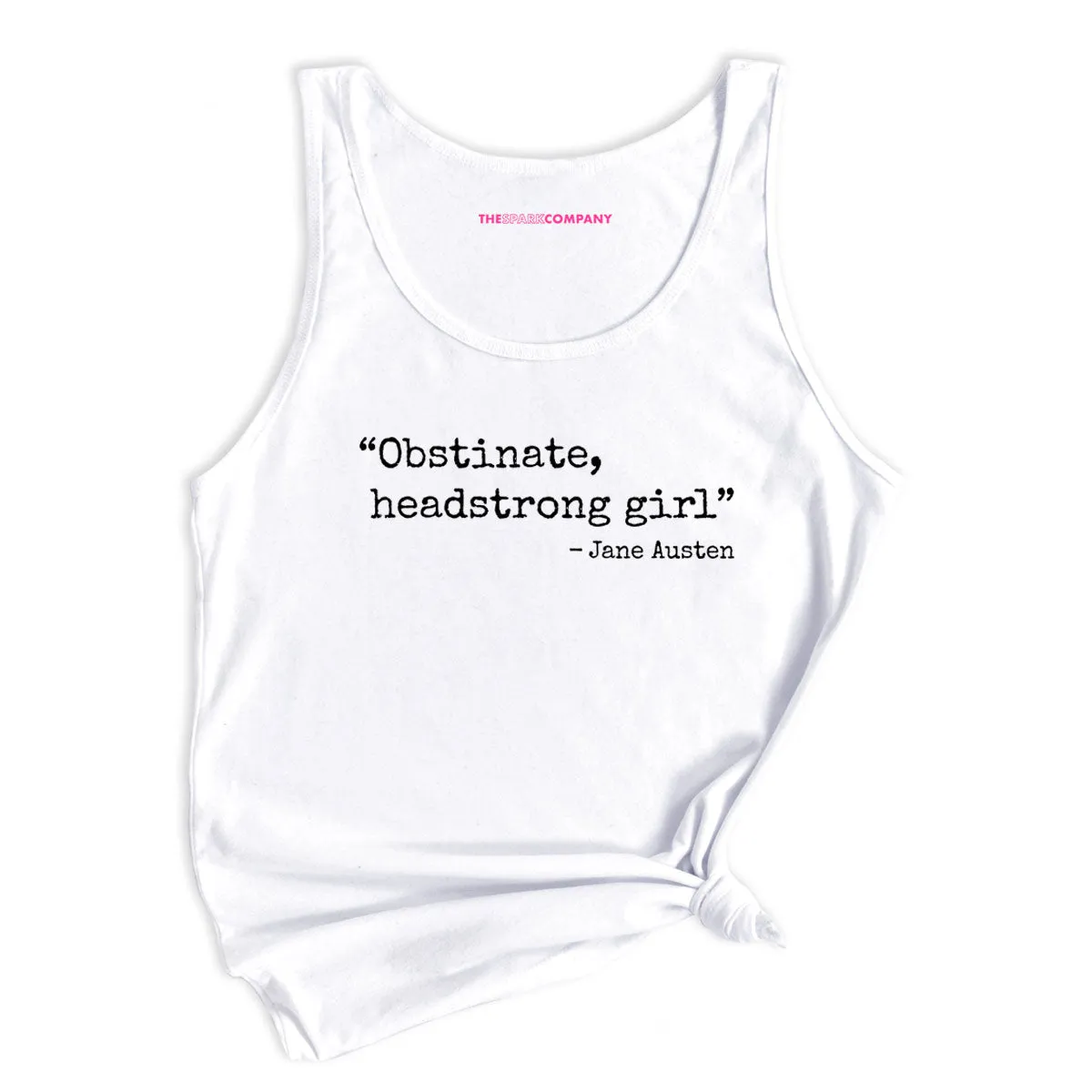 Obstinate, Headstrong Girl Tank Top sold by The Spark Company product image thumbnail 2