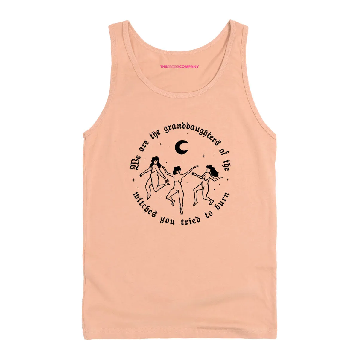 We Are The Granddaughters Of The Witches You Tried To Burn Tank Top sold by The Spark Company product image thumbnail 3