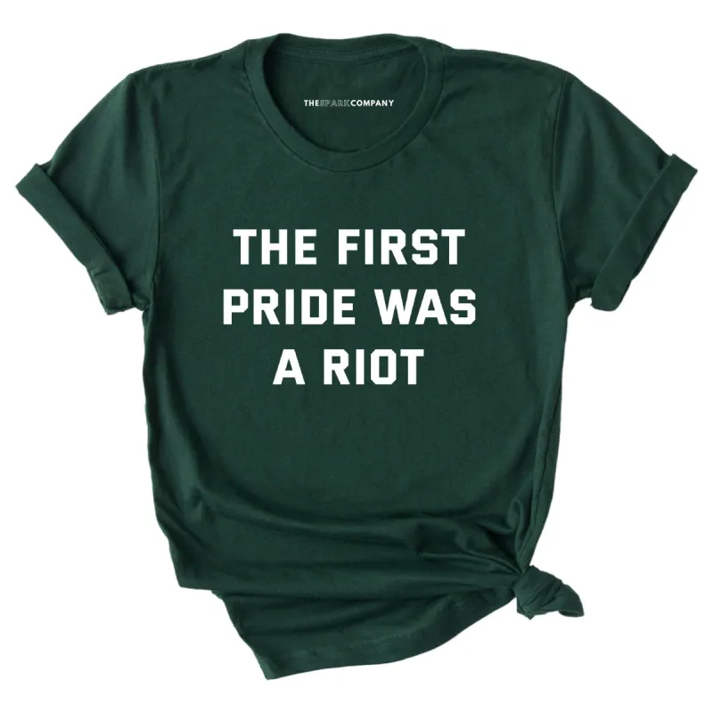 The First Pride Was A Riot T-Shirt sold by The Spark Company