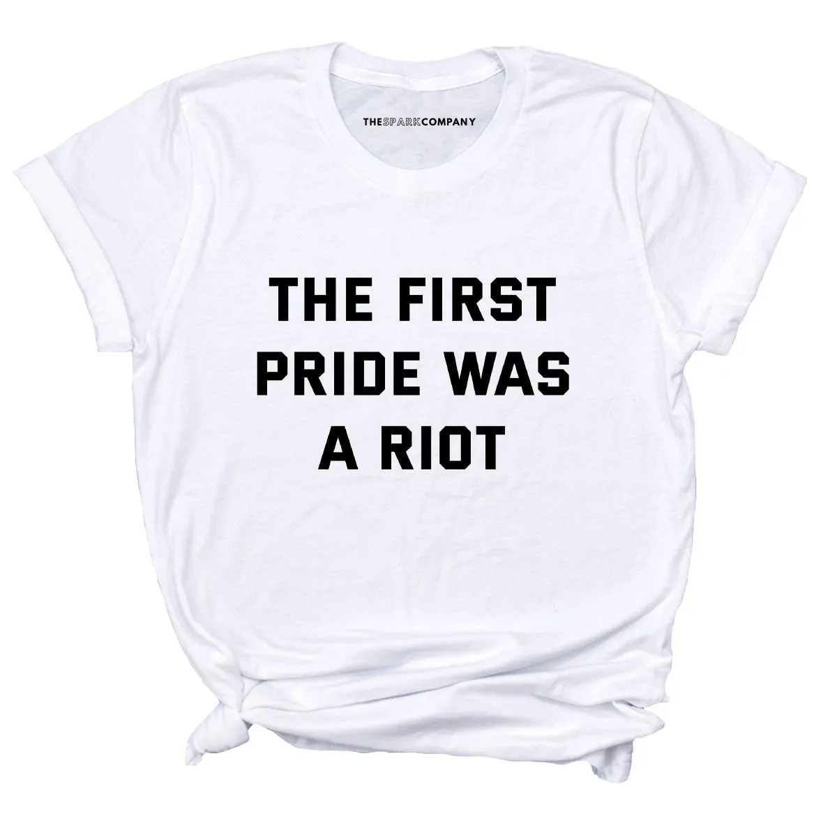 The First Pride Was A Riot T-Shirt sold by The Spark Company product image thumbnail 5