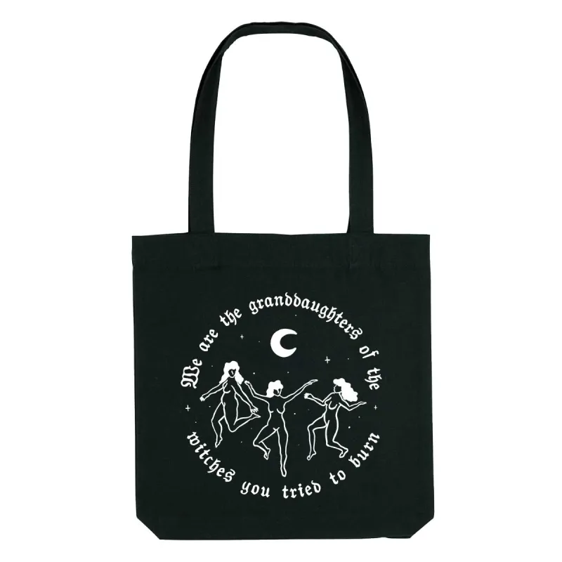 We Are The Granddaughters Of The Witches You Tried To Burn Strong As Hell Tote Bag sold by The Spark Company