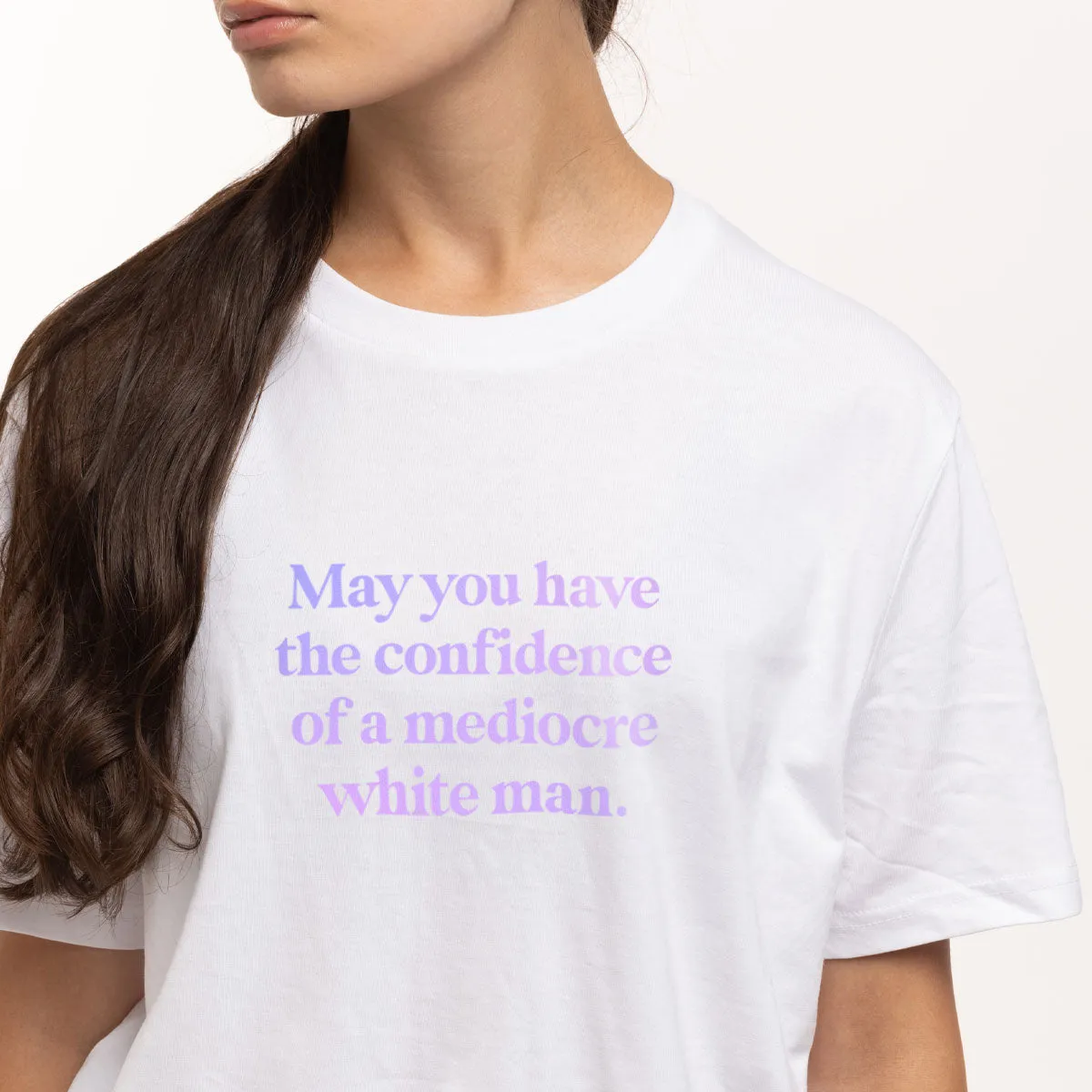 May You Have The Confidence Of A Mediocre White Man T-Shirt sold by The Spark Company product image thumbnail 3