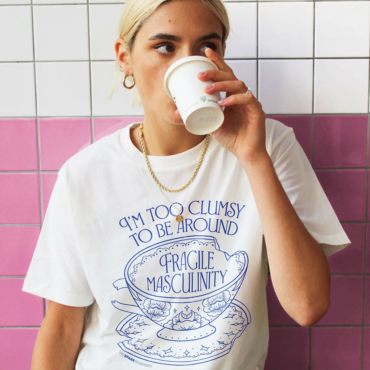 I'm Too Clumsy To Be Around Fragile Masculinity T-Shirt sold by The Spark Company product image thumbnail 2