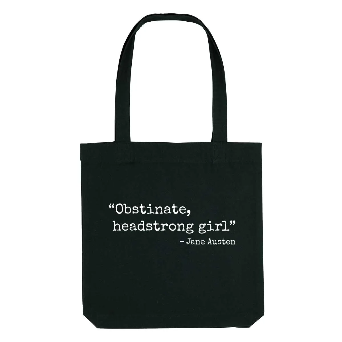 Obstinate Headstrong Girl Strong As Hell Tote Bag sold by The Spark Company