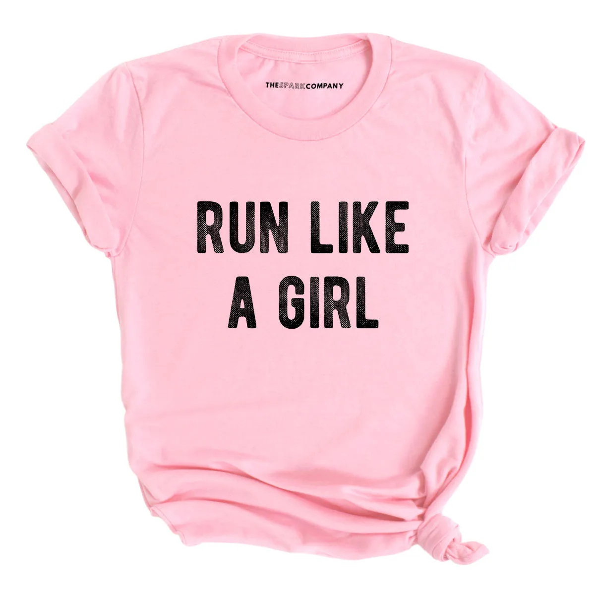 Run Like A Girl T-Shirt sold by The Spark Company product image thumbnail 5