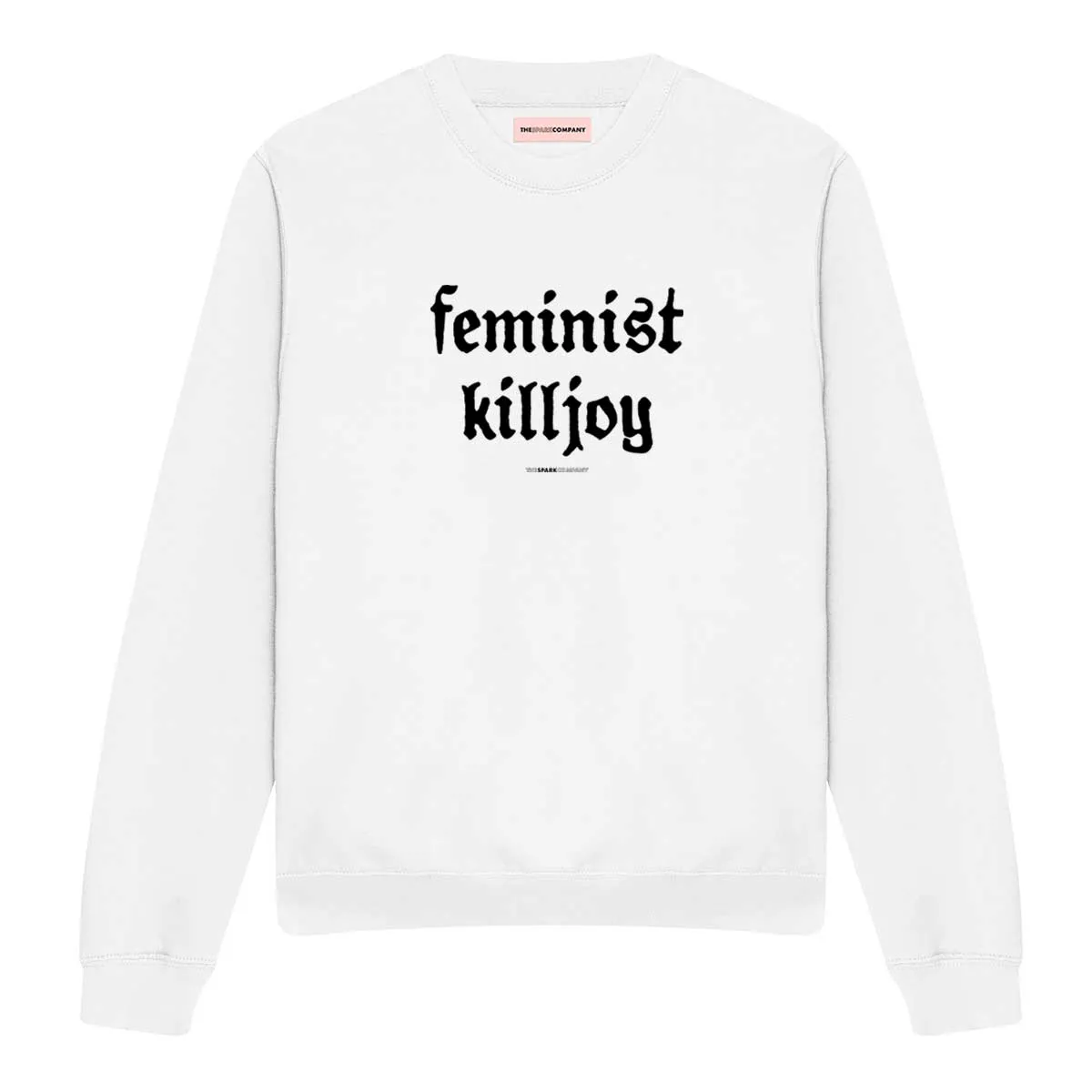 Feminist Killjoy Sweatshirt sold by The Spark Company product image thumbnail 3