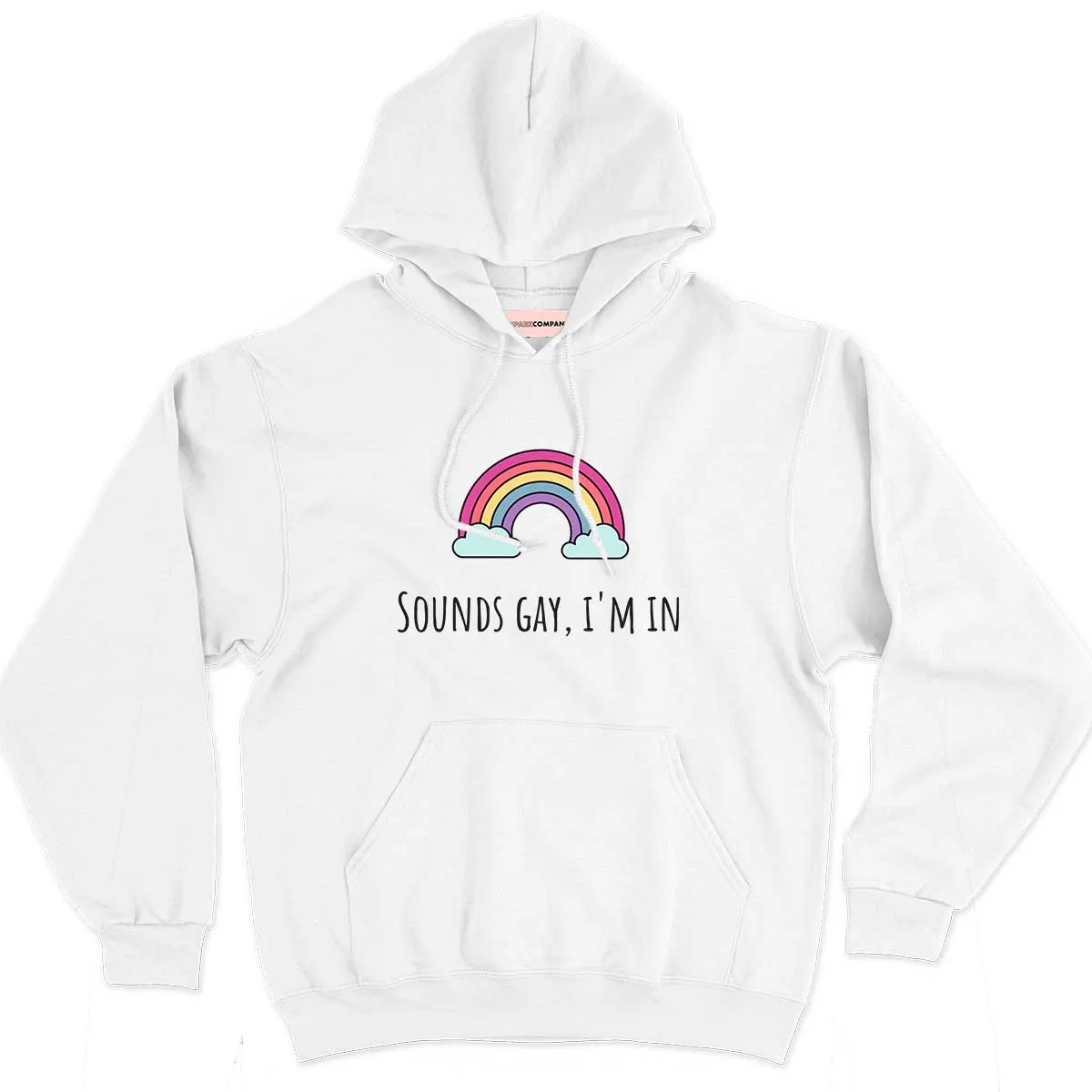 Sounds Gay I'm In Hoodie sold by The Spark Company
