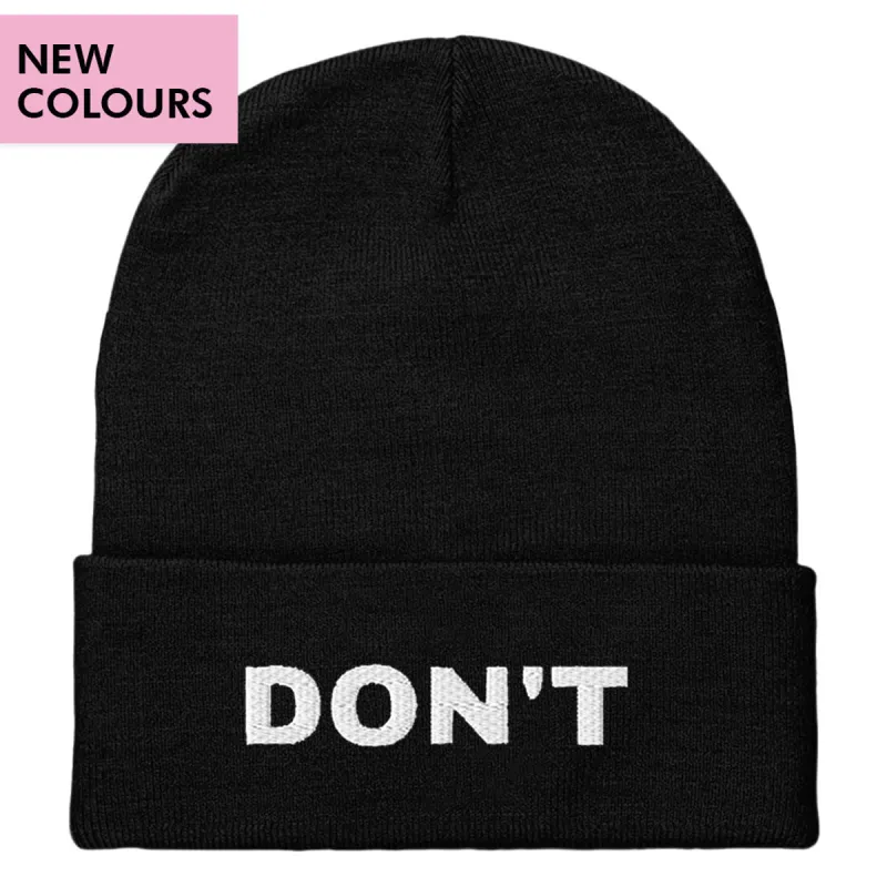 Don't Embroidered Beanie Hat sold by The Spark Company