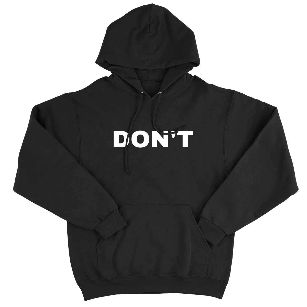 Don't Hoodie sold by The Spark Company