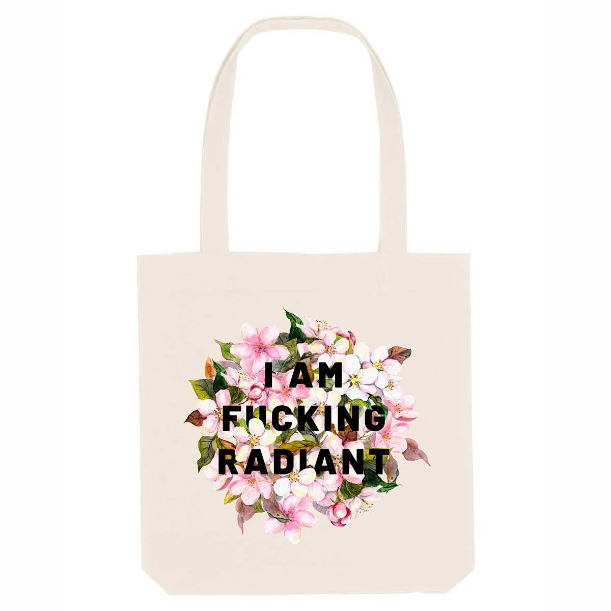 I Am F*cking Radiant Strong as Hell Tote Bag sold by The Spark Company product image thumbnail 3
