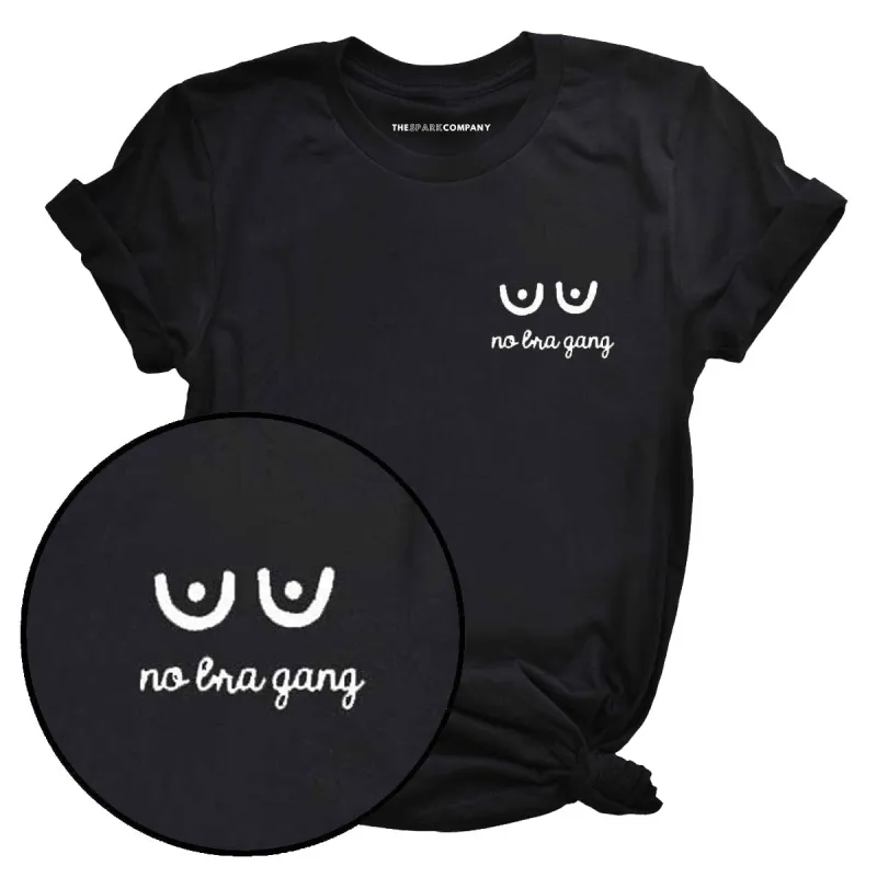 No Bra Gang Embroidered T-Shirt sold by The Spark Company
