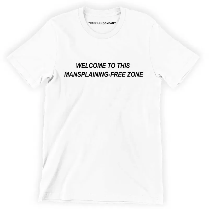 Mansplaining-Free Zone Men's T-Shirt sold by The Spark Company