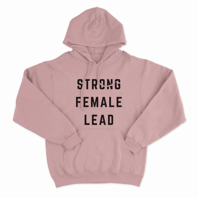 Strong Female Lead Hoodie sold by The Spark Company
