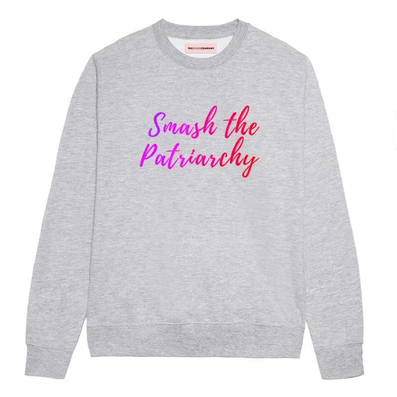 Smash The Patriarchy Sweatshirt sold by The Spark Company