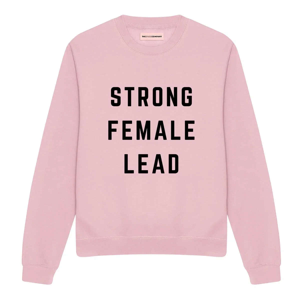 Strong Female Lead Sweatshirt sold by The Spark Company product image thumbnail 5