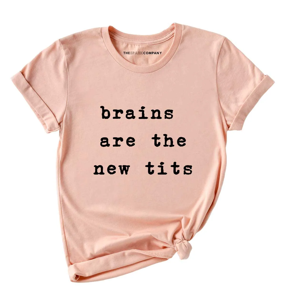 Brains Are The New Tits T-Shirt sold by The Spark Company product image thumbnail 4