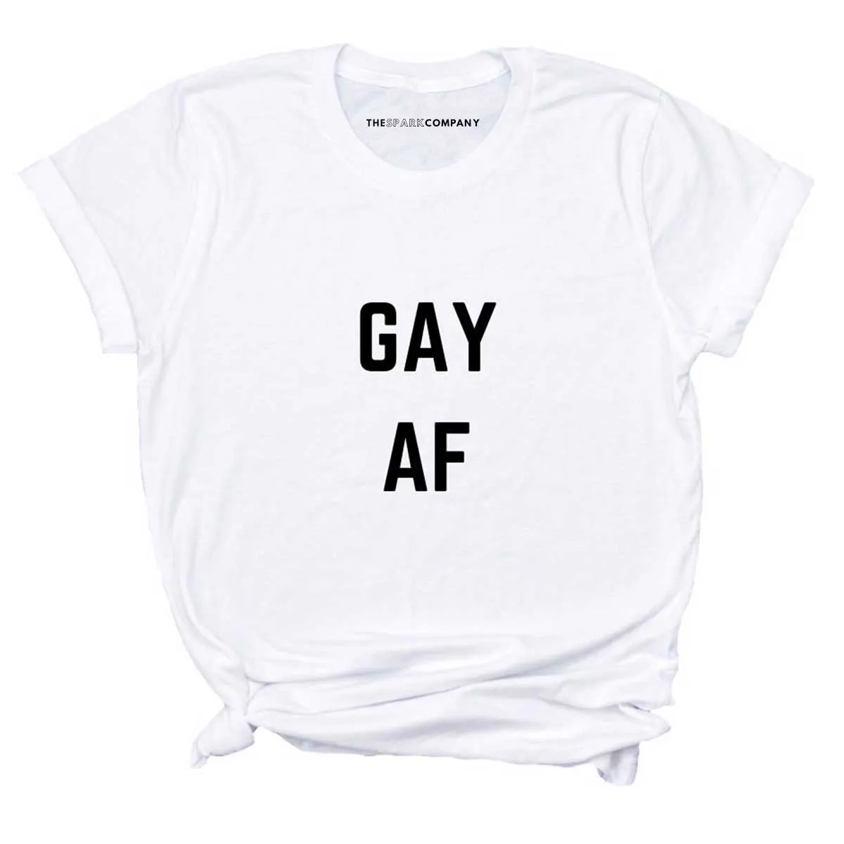 Gay AF T-Shirt sold by The Spark Company product image thumbnail 3