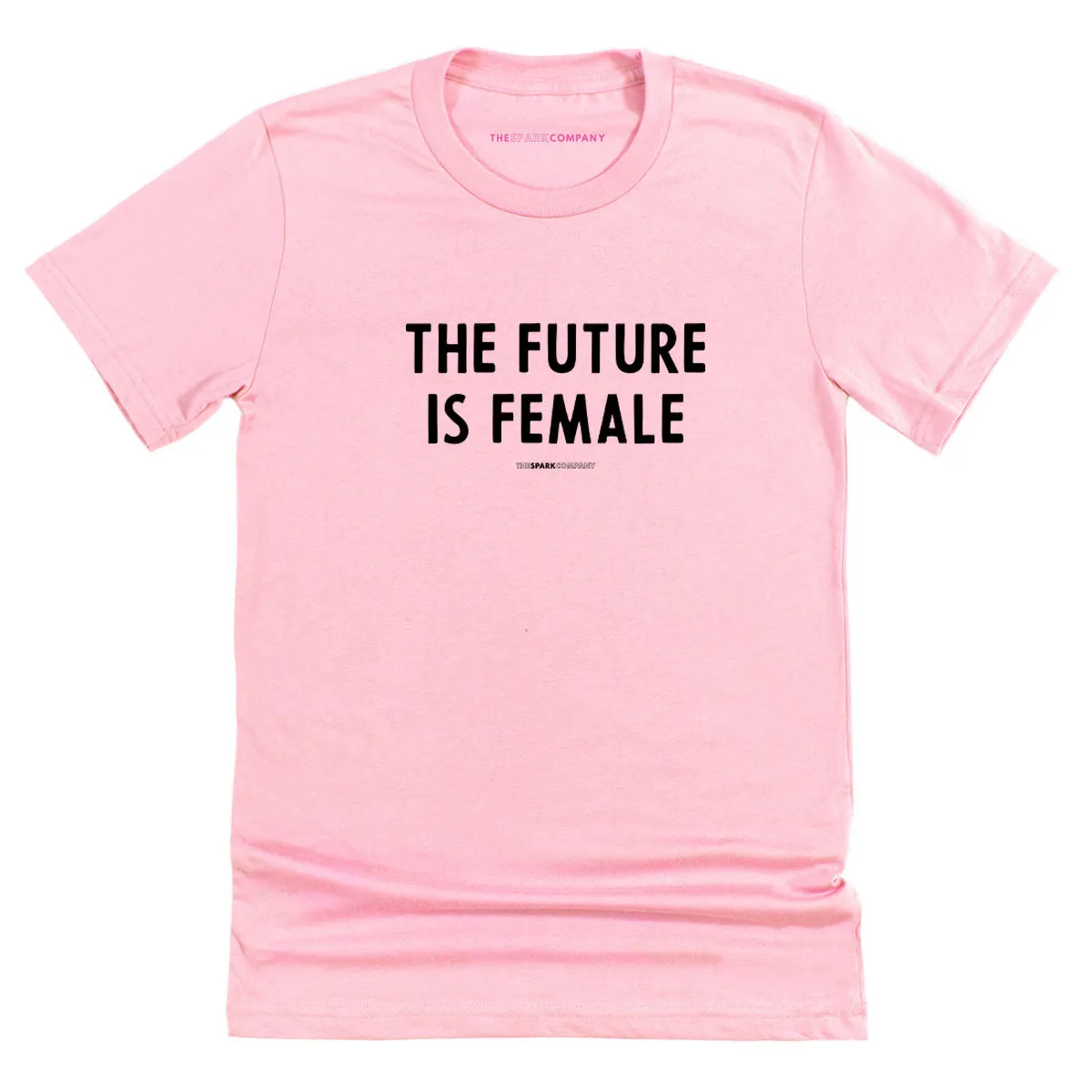 The Future Is Female T-Shirt sold by The Spark Company product image thumbnail 5