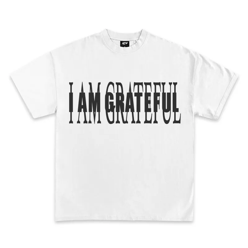 I Am Grateful Graphic T-Shirt made by WearIcy