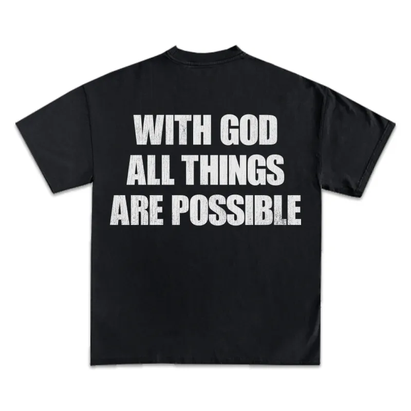 With God All Things Are Possible Graphic T-Shirt sold by WearIcy