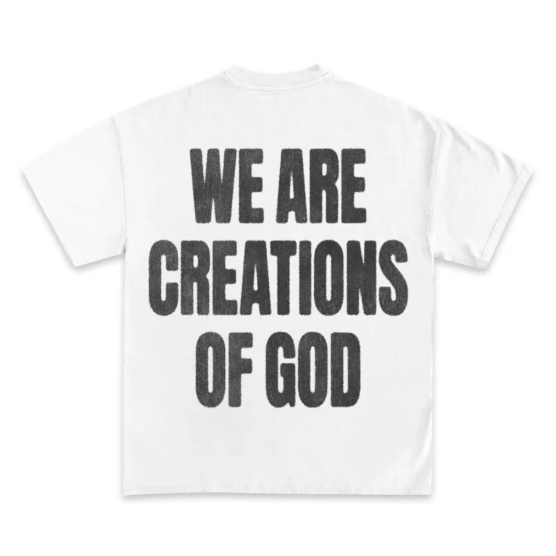 We Are Creations of God Graphic T-Shirt made by WearIcy